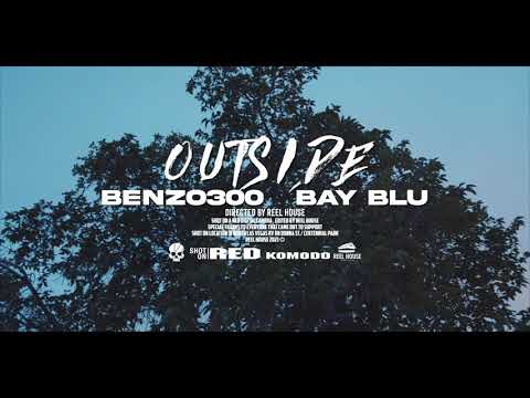 OUTSIDE FEAT BAY BLU (OFFICIAL VIDEO)