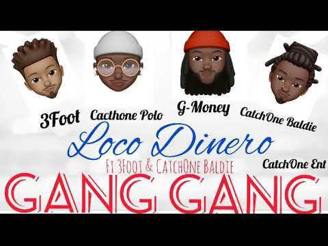Loco Dinero Ft 3Foot & Catchone Baldie