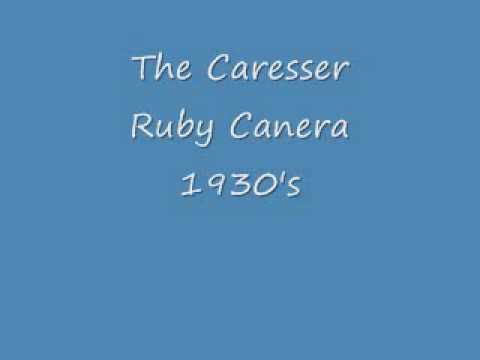 The Caresser - Ruby Canera