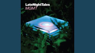 Late Night Tales: Mgmt (Continuous Mix)