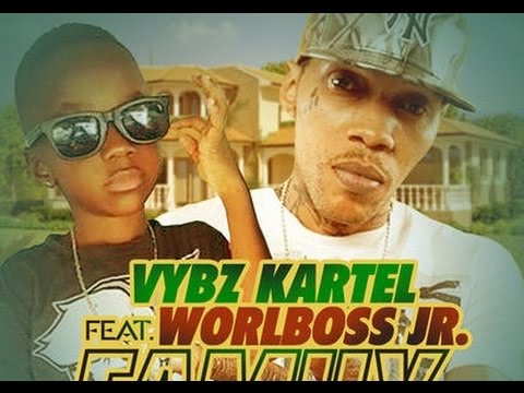Vybz Kartel Ft Worlboss Jr - Family | Official Audio | 2015