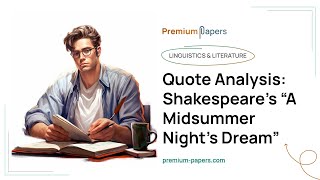 Quote Analysis: Shakespeare’s “A Midsummer Night’s Dream” - Essay Example