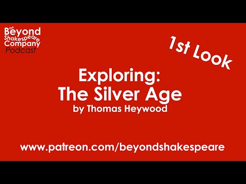 The Silver Age (Beyond Shakespeare, webcam, 2021)