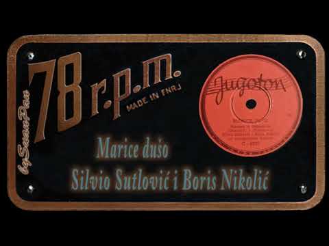 S. Sutlović i B. Nikolić - Marice dušo