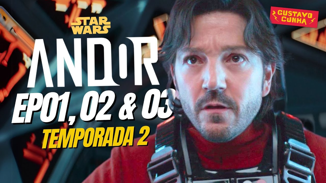 ANDOR - EP01, 02 e 03 | TEMPORADA 2 | REVIEW