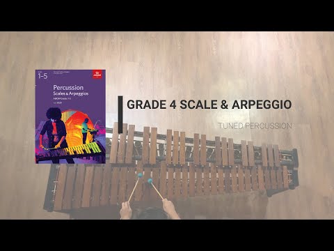 ABRSM Percussion 2020 - G4 Scale and Arpeggio