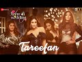 Tareefan Veere Di Wedding QARAN Ft Badshah Kareena Kapoor Khan Sonam Kapoor Swara Shikha