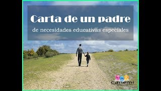 Carta de un Padre de Necesidades Educativas Especiales