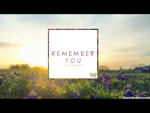 Ahxello & Starix - Remember You