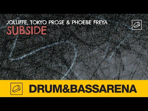 Jolliffe, Tokyo Prose & Phoebe Freya - Subside