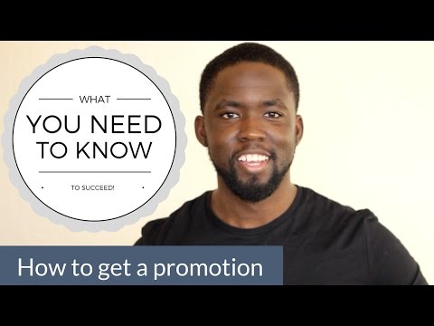 HOW TO GET PROMOTED 5 KEY STEPS