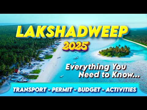 🌴 Lakshadweep Travel Guide 2025 | How to Get PCC & Permit | Things to Do | Best Time | Budget Tips 🌴
