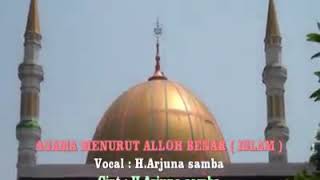 Download lagu OM. SAMBA - Agama Menurut Alloh Benar (Islam) (H. Arjuna Samba) mp3 Download lagu OM. SAMBA - Agama Menurut Alloh Benar (Islam) (H. Arjuna Samba) mp3