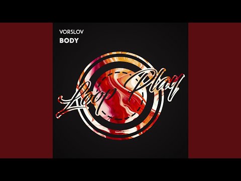 Body (Extended Mix)