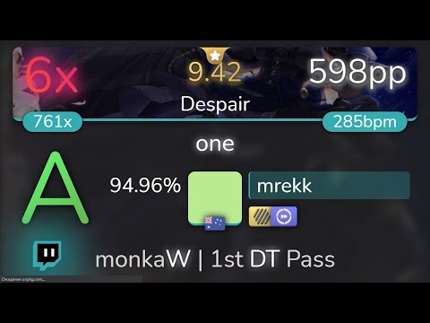 [9.42⭐Live] mrekk | Yousei Teikoku - one [Despair] +HDDT 94.96% {598pp 6❌} - osu!