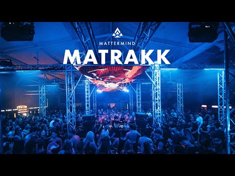 Matrakk @ MATTERMIND - Essigfabrik 26.08.23