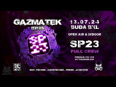 IXINDAMIX @ GAZMATEK invite SP23 -  OPEN AIR & INDOOR BRUXELLES