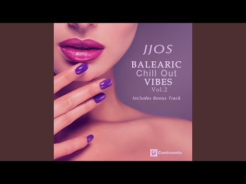 Balearic Chill out Vibes 2 (Session)