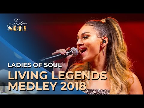 Ladies of Soul 2018 | Living Legends Medley