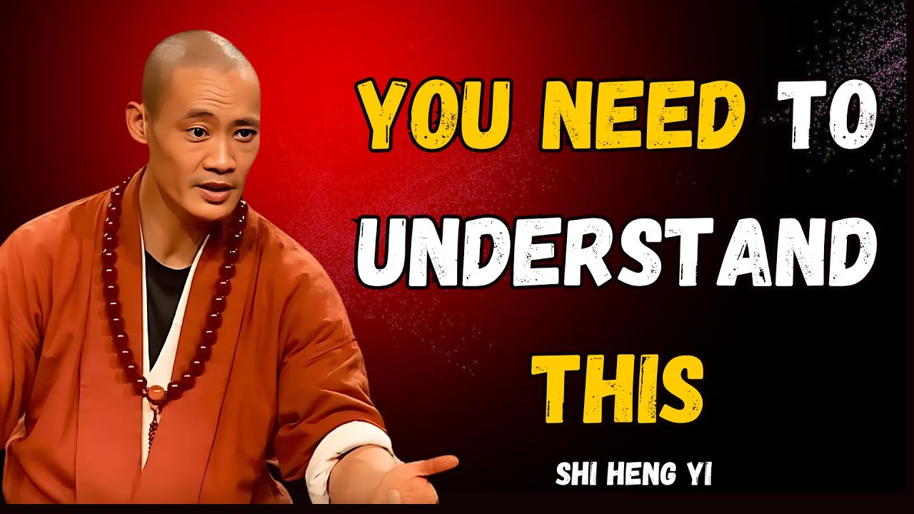 YOU NEED TO UNDERSTAND THIS ☯️ Shaolin SHI HENG YI Wisdom