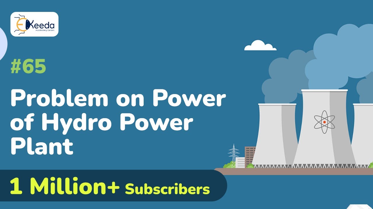 Power of Hydro Power Plant Problem - Hydro Power Plant - Conventional and NPG