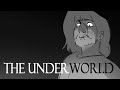 The Underworld [Epic: The Musical Animatic]