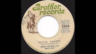 Brian Wilson &amp; Mike Love (Beach Boys) - Gettin&#39; Hungry - &#39;67 Pop Rock on Brother