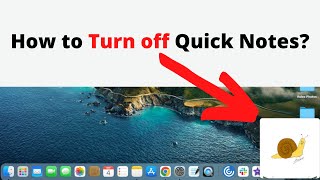 How to Turn Off Quick Notes in Macbook Pro, AIR, iMac?