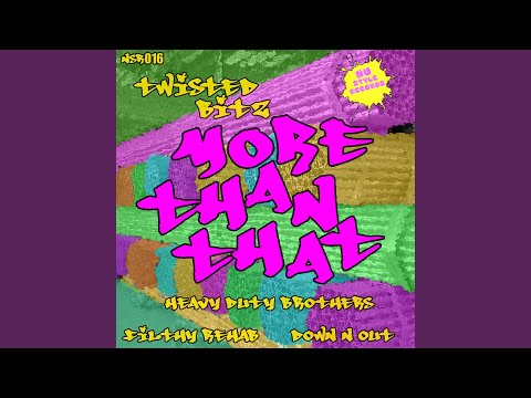 More Than That (Heavy Duty Brothers Remix)