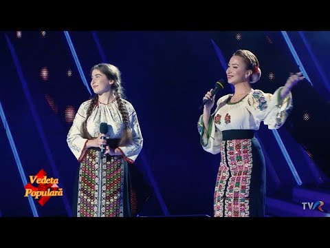 Teodora Guramba și Mihaela Gurău - Corăgheasca din Bacău (@Vedeta Populară)