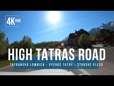 Vysoké Tatry | High Tatras Road | Road Film 4K