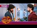 Kaisi Teri Dillagi Why Did Akash Lock Kajri In A Room New Show Dangal TV Promo