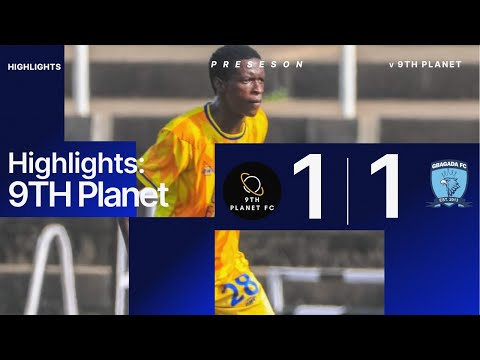 MATCH HIGHLIGHT: 9TH PLANET 1 - 1 GBAGADA