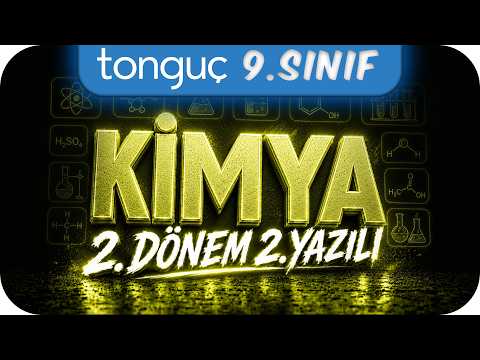 9. Sınıf Kimya 2. Dönem 2. Yazılıya Hazırlık 📑 #2026