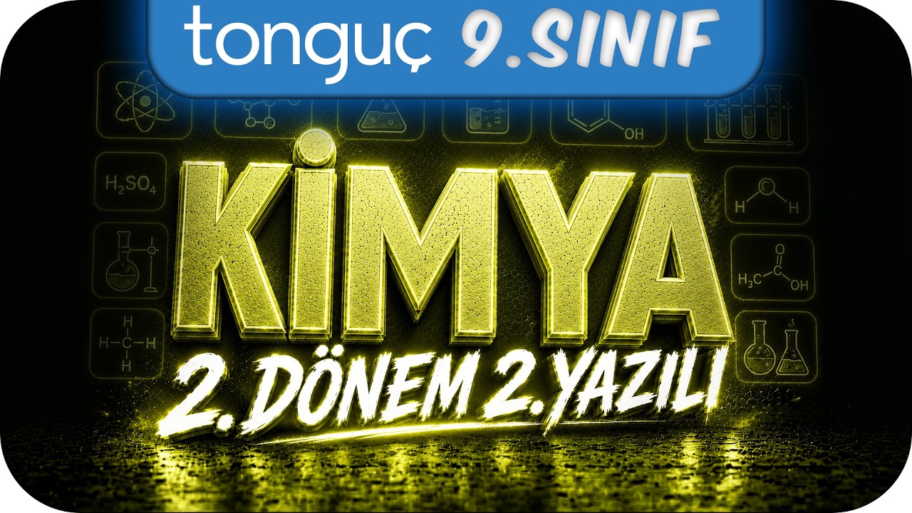 9. Sınıf Kimya 2. Dönem 2. Yazılıya Hazırlık 📑 #2026