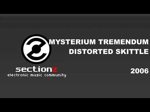 Distorted Skittle - Mysterium Tremendum (2006)