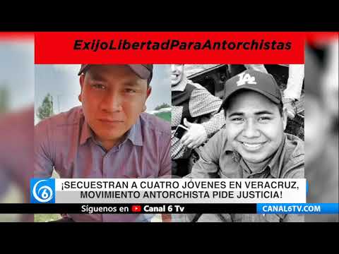 ¡Secuestran a cuatro jóvenes en Veracruz Movimiento Antorchista pide justicia!