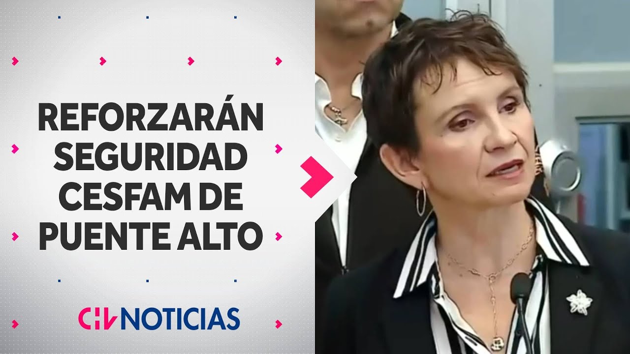 Ministra Tohá anuncia protección policial para Cesfam de Puente Alto tras amenazas a trabajadores