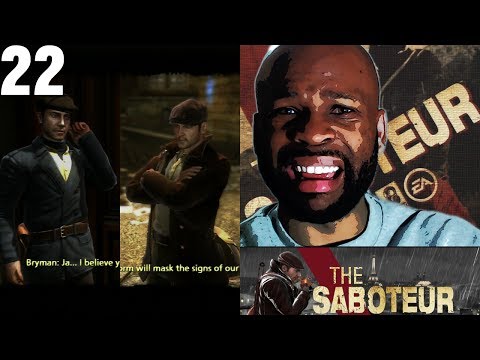 The Saboteur Gameplay Walkthrough Part 22 -  Dark Reign