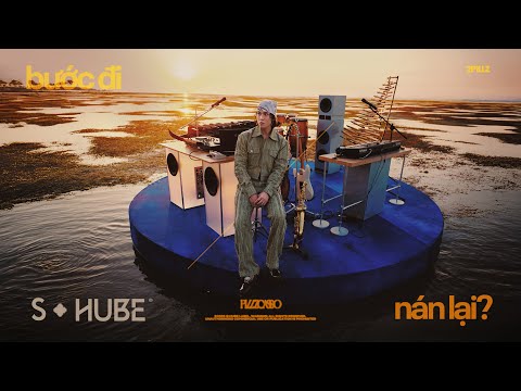 BƯỚC ĐI/NÁN LẠI? - 2pillz x Văn Mai Hương