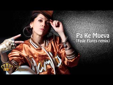 Princesa - Pa Ke Mueva (Fede Flores remix)