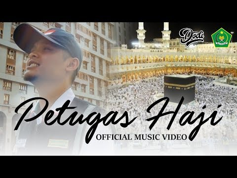 LAGU PETUGAS HAJI Official Music Video