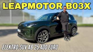 Leapmotor B03X im Test: Der neue Elektro-Bestseller? Preis | Autobahn | Review |