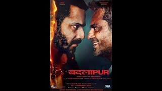 BADLAPUR  2015  VARUN DHAWAN & YAMI GAUTAM  IN