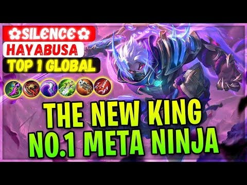 The New King, No.1 Meta Ninja [ Top 1 Global Hayabusa ] ✿ѕílєncє✿ - Mobile Legends Gameplay Build