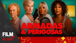 Armadas e Perigosas // Filme Completo Dublado // Ação // Film Plus Action