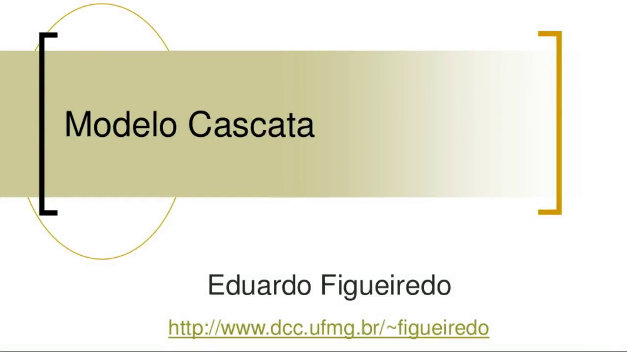 05 - Modelo Cascata