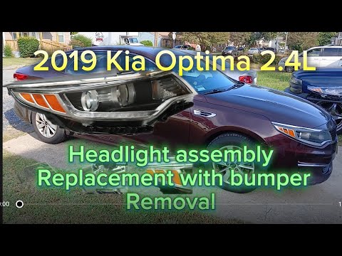 2016-2020(4th generation) Kia Optima 2.4L Headlight assembly REPLACEMENT
