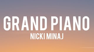 Nick Minaj - Grand Piano (Lyrics)