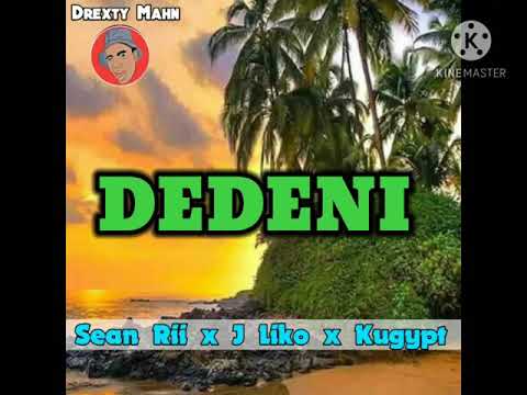 Dedeni_(2021_Png_Music)_Sean_Rii_x_J_Liko_&_Kugypt